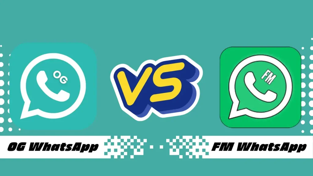 OG WhatsApp vs FM WhatsApp
